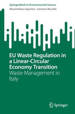 Agovino - EU Waste Regulation in a Linear-Circular Economy Transition  - X555z