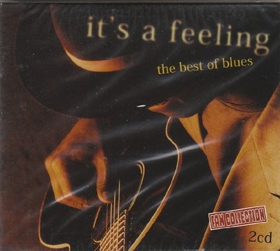VARIOUS IT'S A FEELING / BEST OF BLUES D (CD)