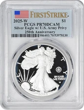 2025-W American Silver Eagle U.S. Army Privy 250th Anniversary PR70DCAM FS PCGS