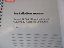 Simrad AP24/AP28 Autopilots with AC12/AC42 Autopilot Computers Installation Man.