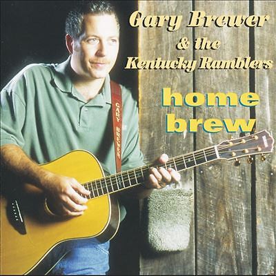 Gary Brewer & The Kentucky Ramblers Home Brew (CD). Brand New Sealed. Free P&P