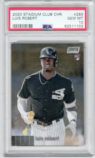 2020 Topps Stadium Club Chrome - #289 Luis Robert (RC) PSA 10 GEM MT