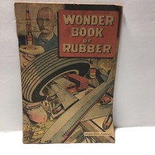 1973, "The Wonder Book Of Rubber" Paperback Made In USA Comic