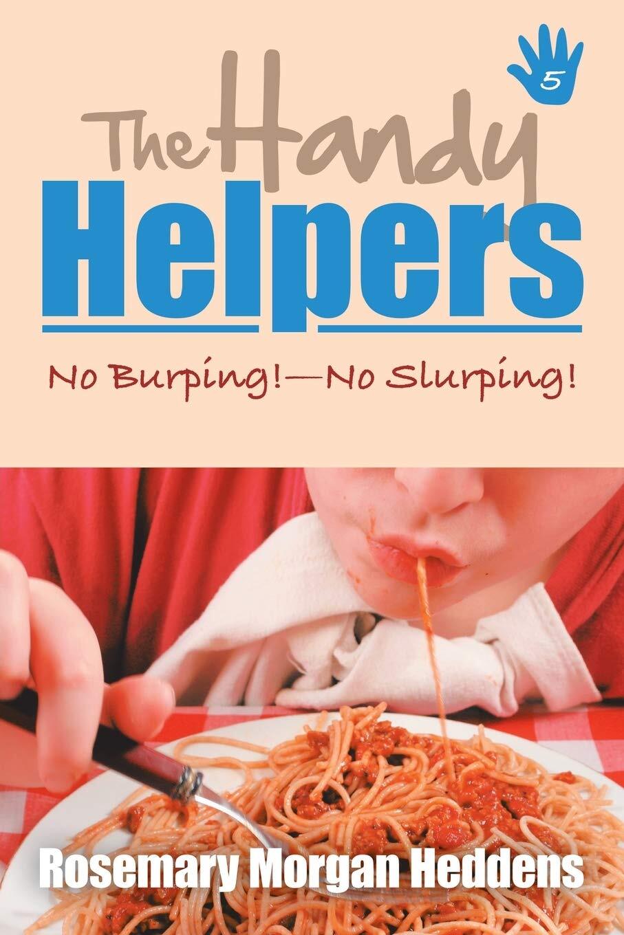 Rosemary Morgan Heddens The Handy Helpers (taschenbuch)