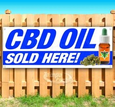 CBD OIL SOLD HERE Advertising Vinyl Banner Flag Sign Many Sizes ALL NATURAL