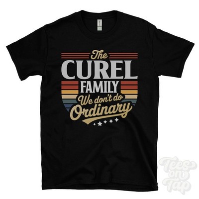 THE CUREL FAMILY WE DON'T DO NORMAL T-SHIRT Nachname Wappen Clan Name Papa Geschenk
