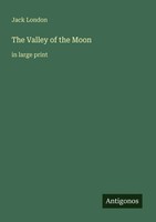 Jack London | The Valley Of The Moon | Taschenbuch | Englisch (2025)