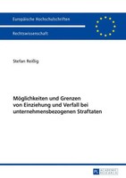 MöGlichkeiten Und Grenzen Von Einziehung Und Verfall Bei...
