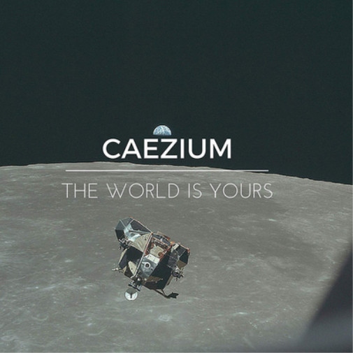 Альбом Caezium The World Is Yours (CD)