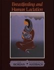 Breastfeeding and Human Lactation: .: . (Nursing S.), Riordan, Jan, Used; Good B
