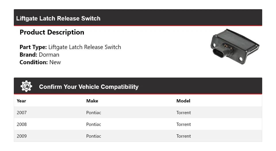 Interruptor de liberación de pestillo de puerta levadiza Dorman 2007-2009 para Pontiac Torrent 2008 Foto 2 de 4