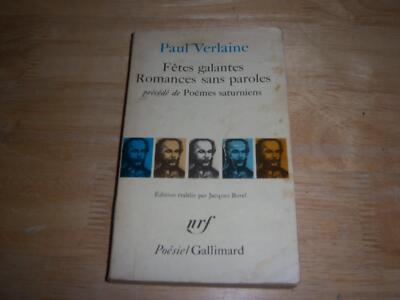 Paul Verlaine Fetes galantes Romances sans paroles 1973 Gallimard 12mo pbk VG