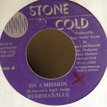 Bushman  & I Lue - On A Mission (7'')