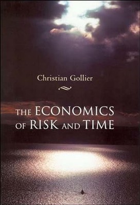 The Economics of Risk and Time (The..., Gollier, Christ