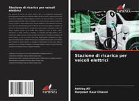 Ashfaq Ali (U. A.) | Stazione Di Ricarica Per Veicoli Elettrici | Taschenbuch