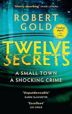 Twelve Secrets: 'I couldn't put it down for a single second' L .