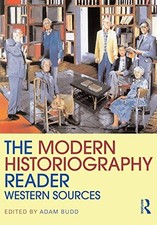 The Modern Historiography Reader: Western Sources (Routledge Rea