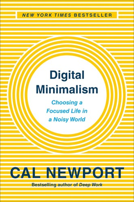 #ad Digital Minimalism: Choosing a Focused Life in a Noisy World $9.74