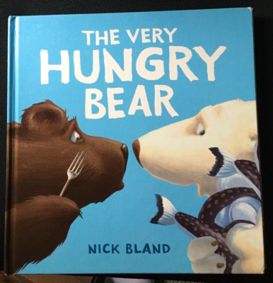 THE VERY HUNGRY BEAR by NICK BLAND~H/C~VGC | eBay Australia