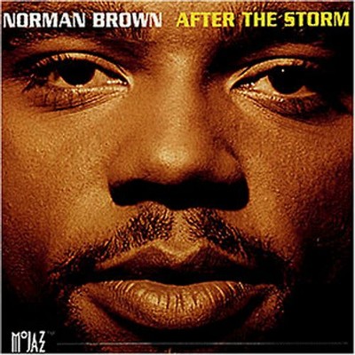 Norman Brown - After the Storm