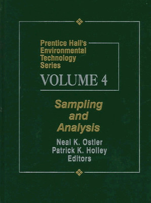 PRENTICE HALL'S ENVIRONMENTAL TECHNOLOGY SERIES VOLUME IV: By Neil K. VG