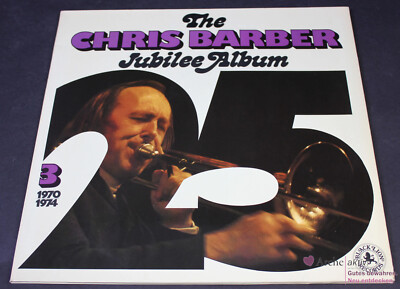 Chris Barber - The Chris Barber Jubilee Album 3 - 1970-1974 (Vinyl) Doppel-LP, g