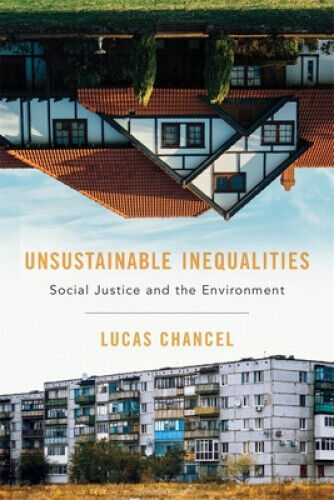 Thumbnail - Unsustainable Inequalities: Social Justice And The Environment By