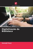 Saranjit Kaur | DigitalizaçãO Da Biblioteca | Taschenbuch | Portugiesisch (2022)