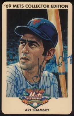 3m 1969 Champion Miracle Mets 25th Anniv: Art Shamsky SIGNED SPECIMEN Phone Card