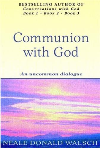 Communion With God by neale-donald-walsch Paperback / softback Book The FastFREE US DELIVERY | ISBN: 0340767847 | Quality Books