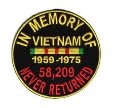  In Memory of 58,209 VIETNAM VETS Never Returned 3" iron on patch (4866) (D25)