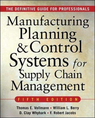 MANUFACTURING PLANNING AND CONTROL SYSTEMS FOR SUPPLY CHAIN MANA