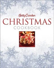 Betty Crocker Christmas Cookbook - Hardcover By Betty Crocker Editors - GOOD