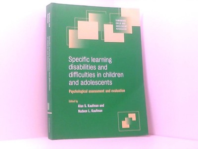 Specific Learning Disabilities and Difficulties in Children and Adolescents: Psy