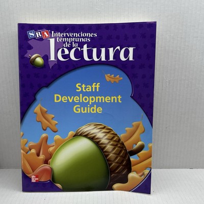 Intervenciones tempranas de la lectura : Staff Development Guide SRA 2012 McGraw