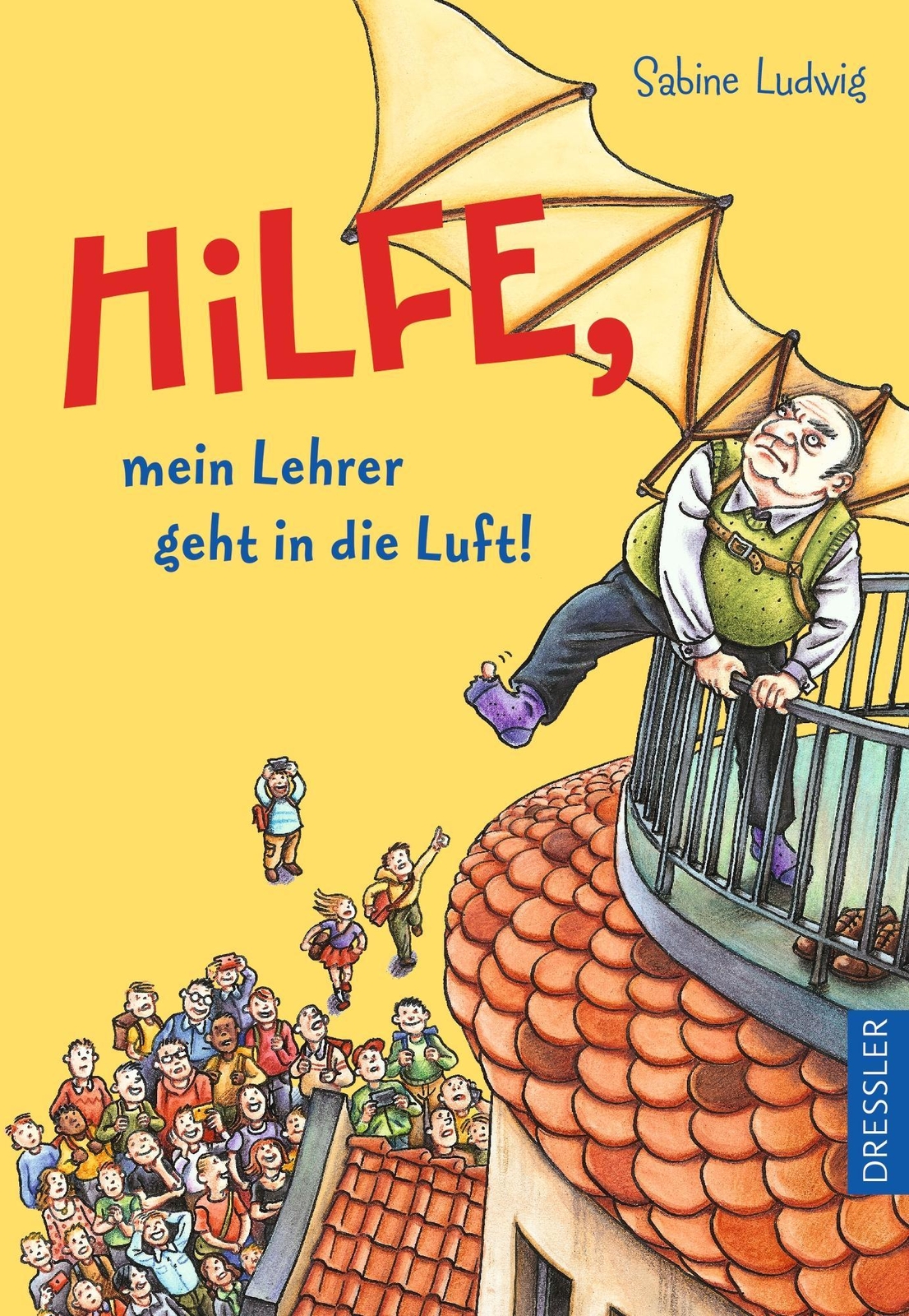 Thumbnail - Hilfe, Mein Lehrer Geht In Die Luft, Sabine Ludwig