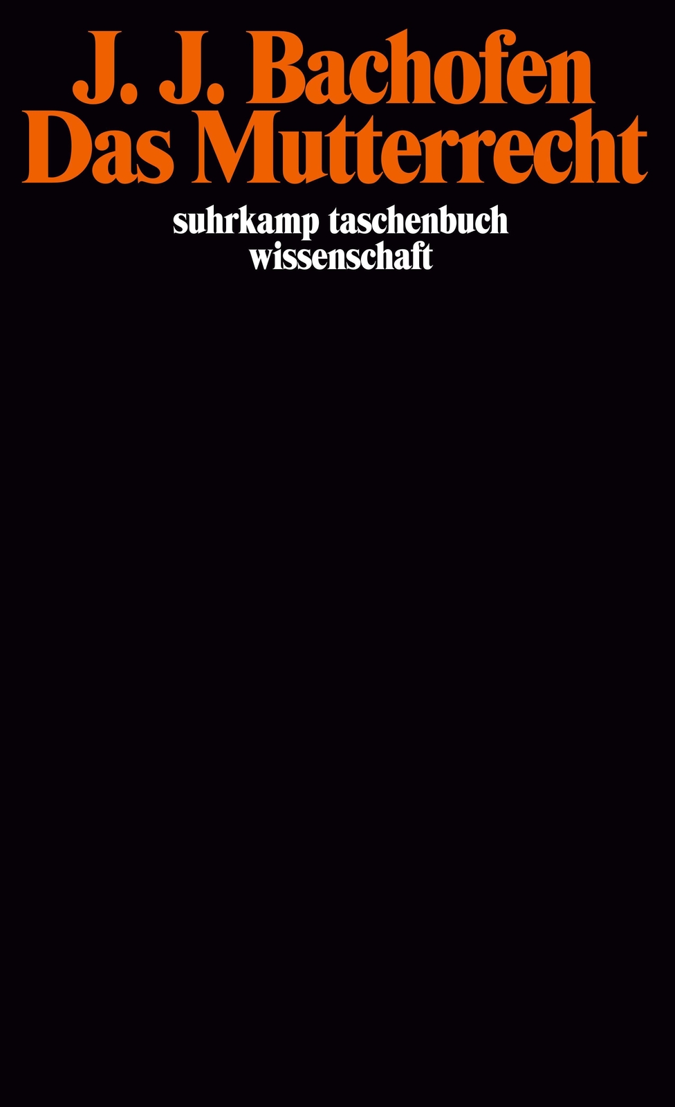 Thumbnail - Das Mutterrecht Johann Jakob Bachofen Taschenbuch 462 S. Deutsch 1975