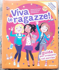 VIVA LE RAGAZZE! - S. CLOCHARD C. HUDRISIER - EDIZIONI EL