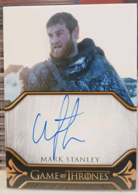 Game Of Thrones Art & Images Mark Stanley Autograph Card as Grenn 2023 Legacy EL