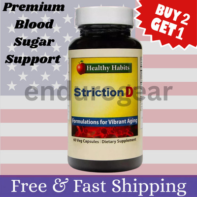 Striction D Premium Blood Sugar Support 60 Capsules Healthy Habits FREE SHIPPING