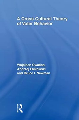 Eine interkulturelle Theorie des Wählerverhaltens, Wojciech Calina, Andrzej Falkowski e
