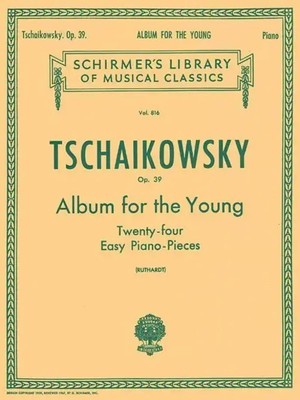 Album for the Young Op. 39 | 24 Easy Pieces | Pyotr Ilyich Tchaikovsky | Buch