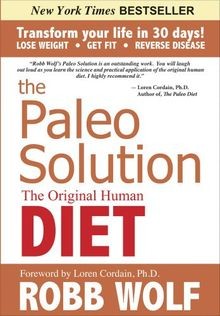 The Paleo Solution: The Original Human Diet von Wol... | Buch | Zustand sehr gut