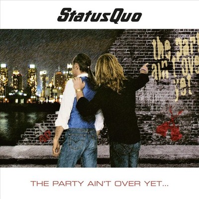 THE PARTY AIN'T OVER YET