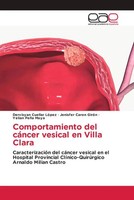 Dervisyan Cuellar LóPez (U. A.) | Comportamiento Del CáNcer Vesical En Villa...