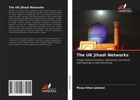 Musa Khan Jalalzai | The UK Jihadi Networks | Taschenbuch | Italienisch (2021)