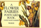 Flower Fairies: A Flower Fairies Postcard Book by Cicely Mary Barker (1991, Hardcover)