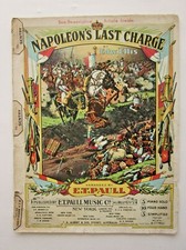 1910 Napoleon Last Charge Music Sheet Paul Waterloo Ellis Piano March-Galop NY