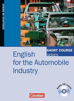 Short Course Series - English for Special Purposes / B1-B2 - English for the Aut
