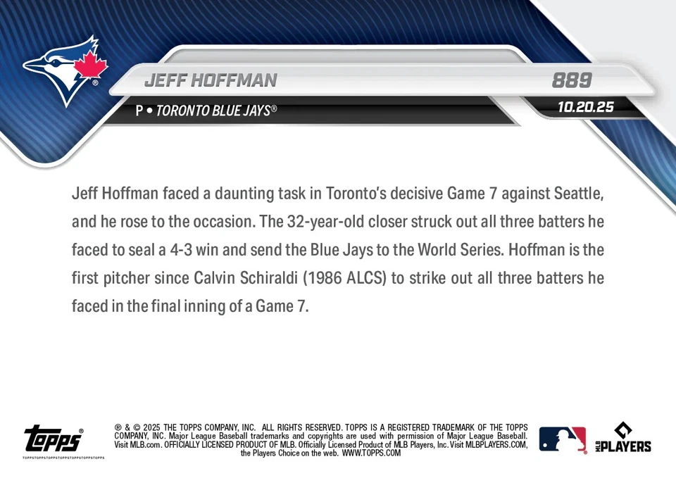 Tarjeta Jeff Hoffman Blue Jays 2025 MLB Topps AHORA #889 ALCS Ahorra PREVENTA Foto 2 de 2
